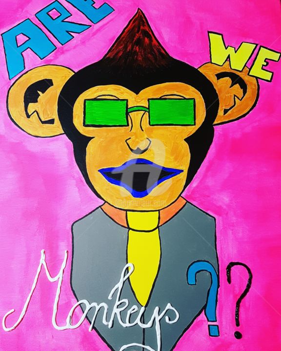 Malerei mit dem Titel "Are we monkeys??" von Dv-Paintings, Original-Kunstwerk, Acryl