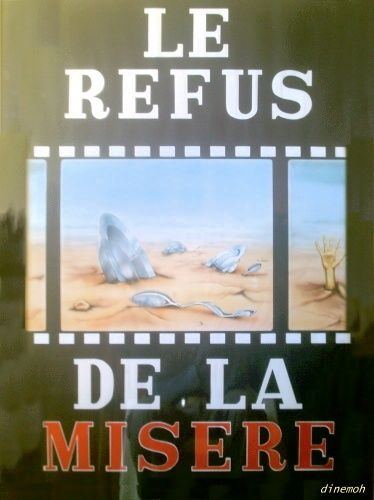 Peinture intitulée "le refus de la misè…" par Fen, Œuvre d'art originale