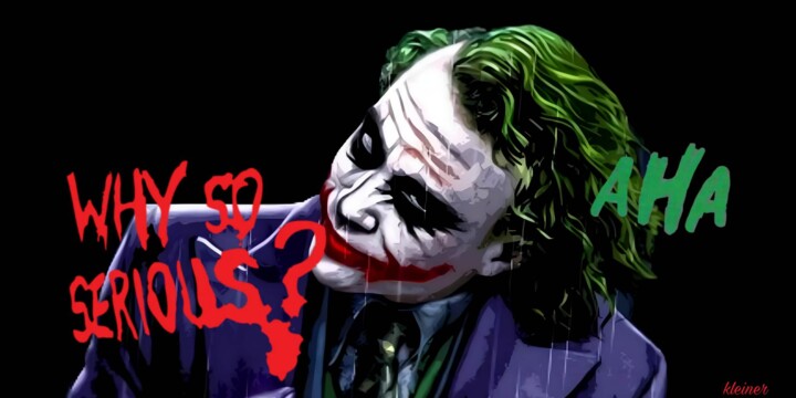 Painting titled "joker  why so sério…" by Dominique Kleiner, Original Artwork, Digital Painting