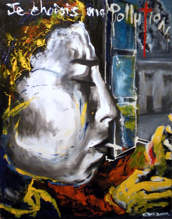 Pintura titulada "Je choisis ma pollu…" por Edith Donc, Obra de arte original, Acrílico Montado en Bastidor de camilla de ma…