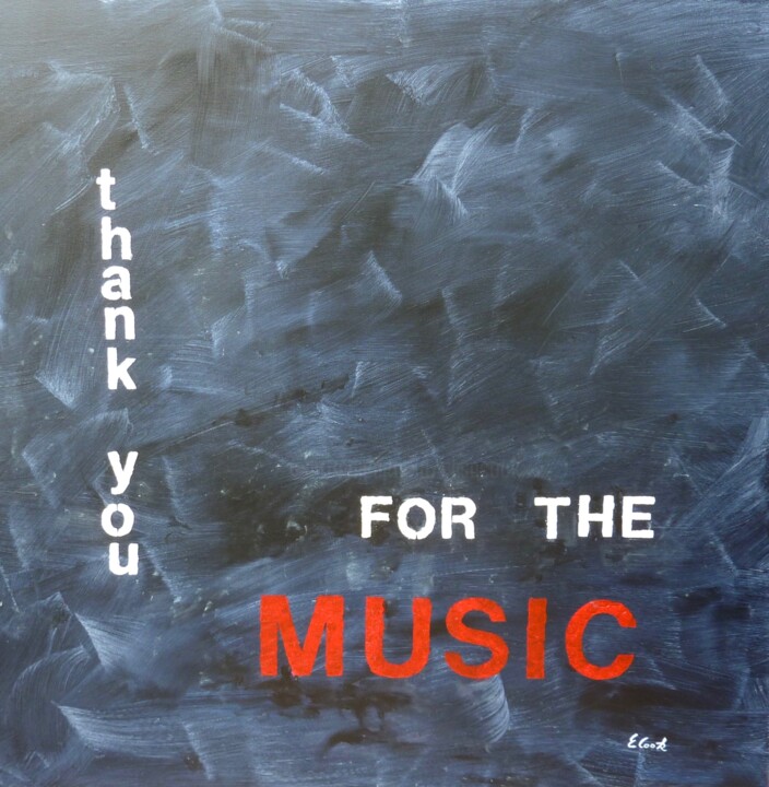 Peinture intitulée "Thank you for the M…" par Elisa Cook, Œuvre d'art originale, Acrylique