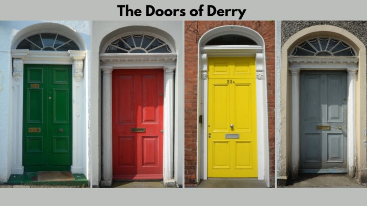 Photography titled "The Doors of Derry…" by Emma Cownie, Original Artwork, Digital Photography