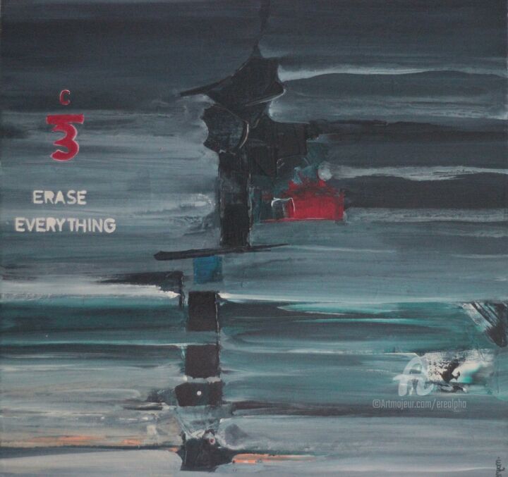 Pittura intitolato "Erase" da Erealpha, Opera d'arte originale, Acrilico