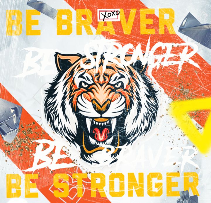 Digital Arts titled "Be Braver Be Strong…" by Fabio Rangel, Original Art, 2D Digital Work