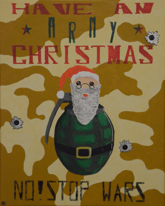 Pintura intitulada "Army Christmas" por Florence Debertonne-Dassule (FD²), Obras de arte originais, Acrílico Montado em Arma…