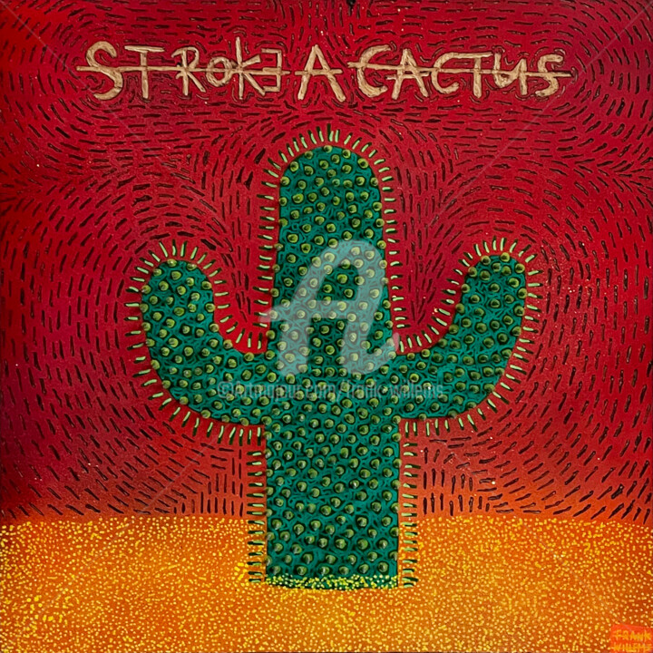 Painting titled "STROKE A CACTUS #2" by Frank Willems, Original Artwork, Acrylic