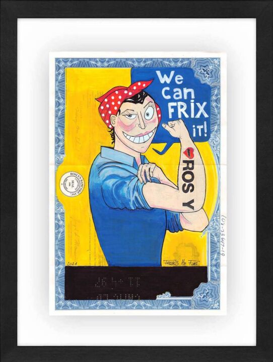 Картина под названием "Rosy can Fix it" - Freaks The Fab, Подлинное произведение искусства, Акрил