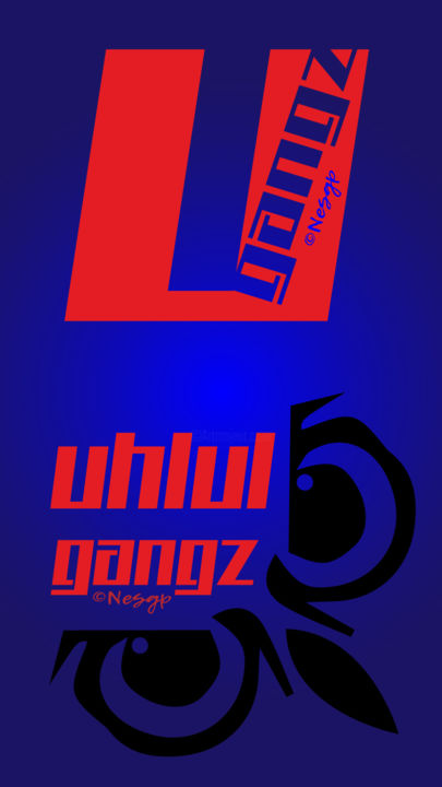 「uhlul gangz.jpg」というタイトルのデジタルアーツ Gael Gilbert Guitteaudによって, オリジナルのアートワーク