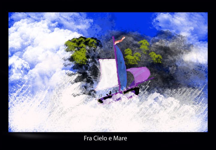 Digital Arts titled "Fra cielo e mare" by Guglielmo Arcieri, Original Artwork