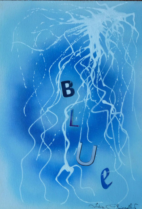 Painting titled "Blue, visual poem b…" by Immagine&Poesia, Original Artwork, Oil