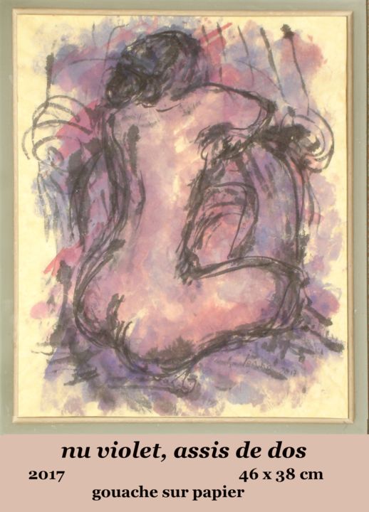 Painting titled "nu violet, assis de…" by Ioana, Original Artwork, Gouache