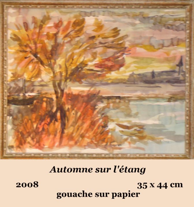 Painting titled "automne sur l'étang" by Ioana, Original Artwork, Gouache