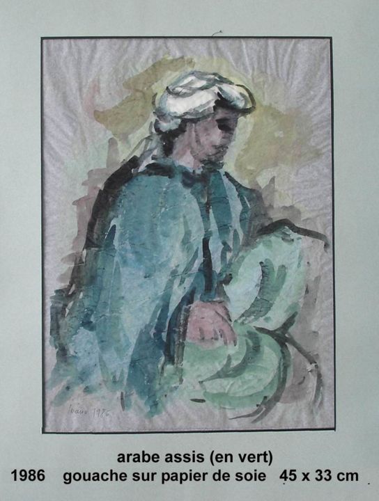 Peinture intitulée "arabe assis, en vert" par Ioana, Œuvre d'art originale, Gouache