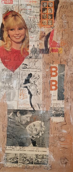 Collages titled ""JUST BB FOREVER "" by Isabelle Blondel, Original Artwork, Collages