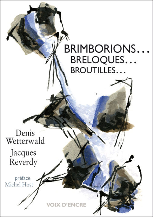 Ζωγραφική με τίτλο "brimborions-breloqu…" από Jacques Reverdy, Αυθεντικά έργα τέχνης