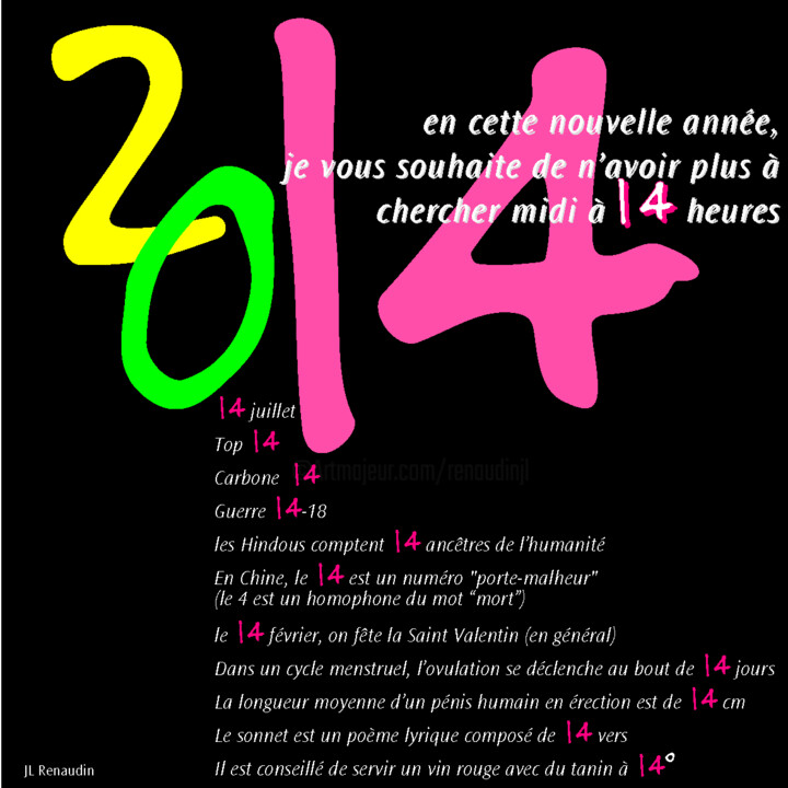 Цифровое искусство под названием "bonne année 2014" - Jean Louis Renaudin, Подлинное произведение искусства