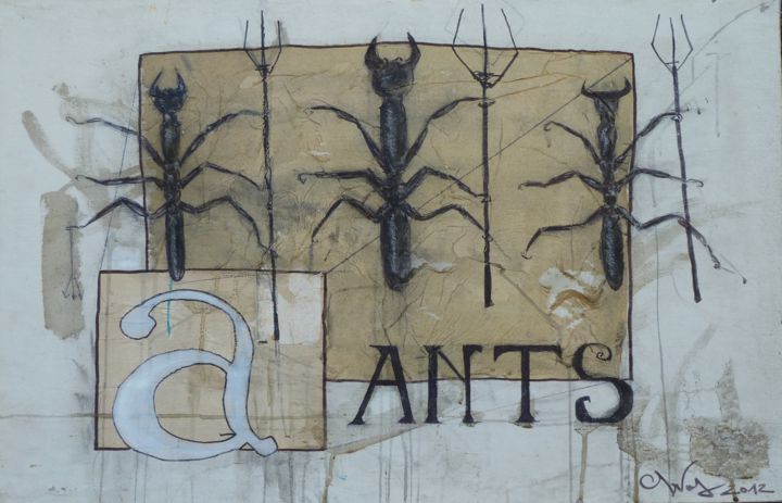 Schilderij getiteld "A ants" door Jean Erick De Hyères De Hyères, Origineel Kunstwerk