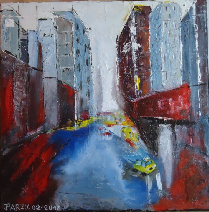 Schilderij getiteld "NEW YORK -RUES" door Jparzy, Origineel Kunstwerk, Olie