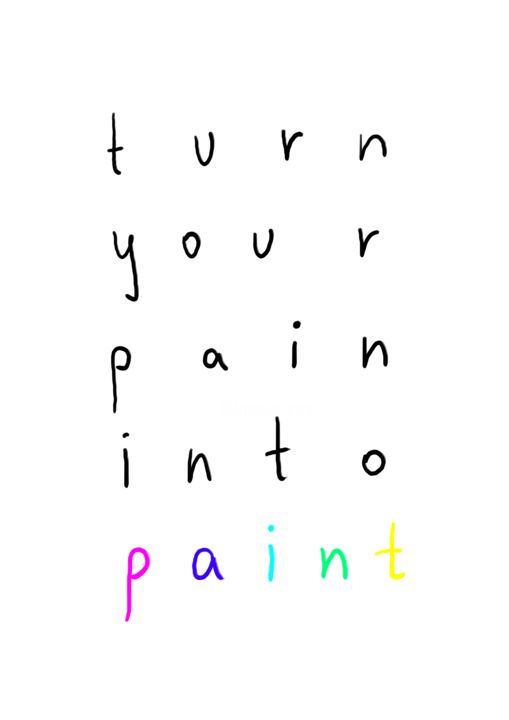 Цифровое искусство под названием "turn your pain into…" - Katerina Demidenko (katedeladraw), Подлинное произведение искусств…