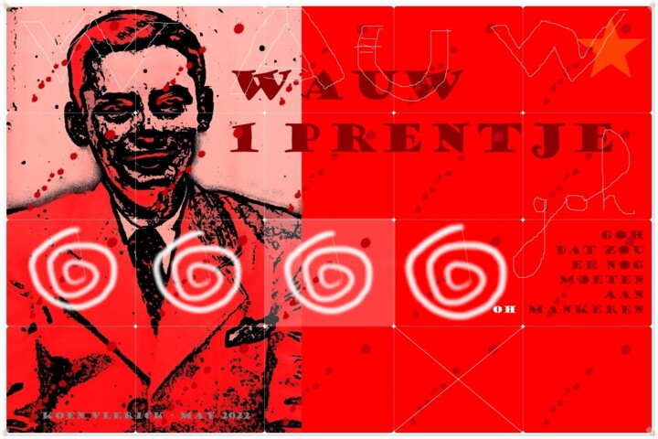 Digital Arts titled "WAUW 1 PRENTJE" by Koen Vlerick, Original Artwork, 2D Digital Work