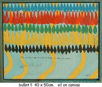 Painting titled "bullet" by Left Hand Georges, Original Artwork