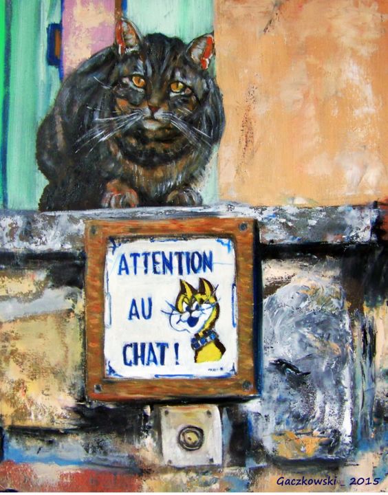 Painting titled "Attention au chat !" by Leszek Gaczkowski, Original Artwork, Oil