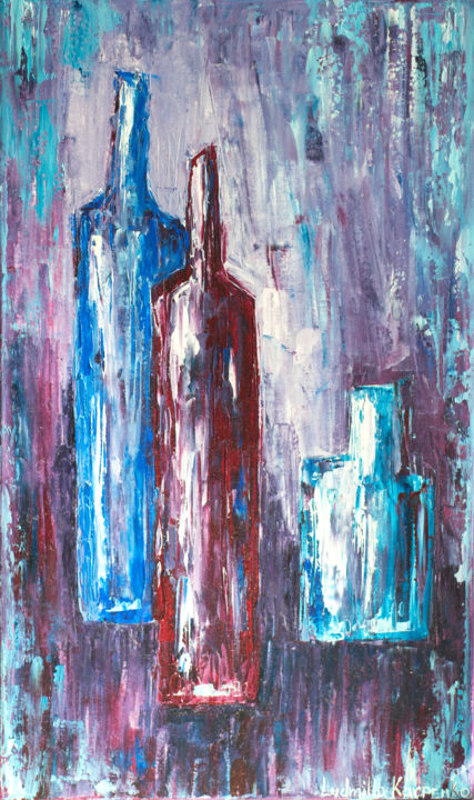 Schilderij getiteld "Bottles" door Ludmilla Karpenko, Origineel Kunstwerk, Olie