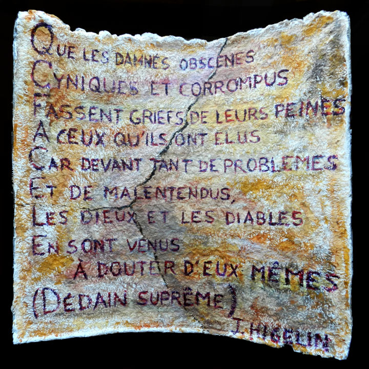 Sculpture titled "Paroles d'Enfer" by Jean-Eddie Crouzet (Lysalamandre), Original Artwork, Acrylic