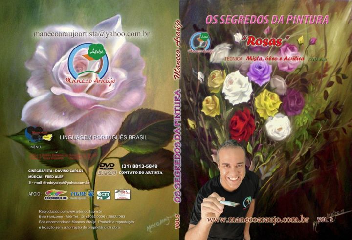 Pintura intitulada "Dvd rosas com manec…" por Maneco Araújo, Obras de arte originais