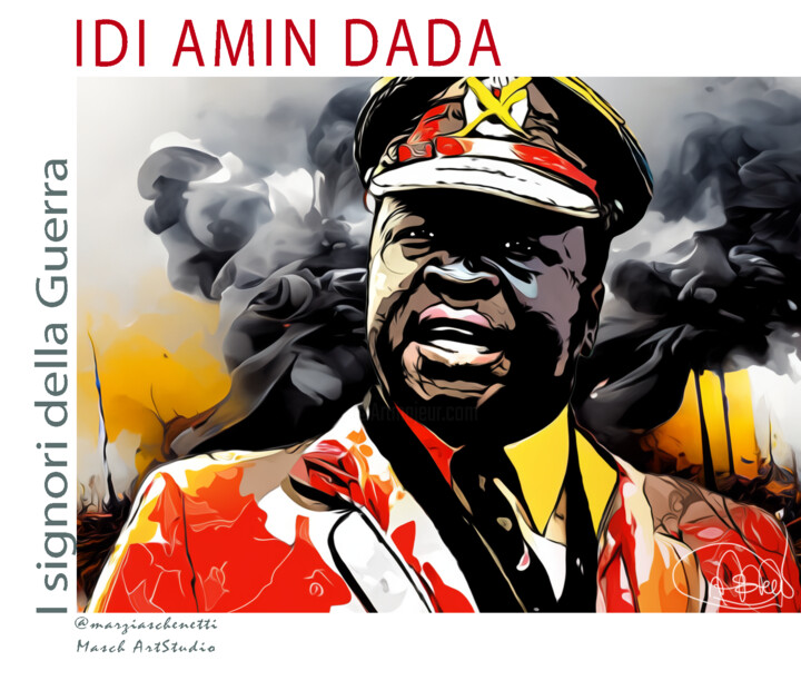 Digital Arts titled "Idi Amin Dada" by Marzia Schenetti, Original Artwork, Digital Painting