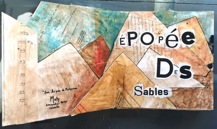 Collages titled "Epopée des sables" by Maty, Original Artwork, Collages