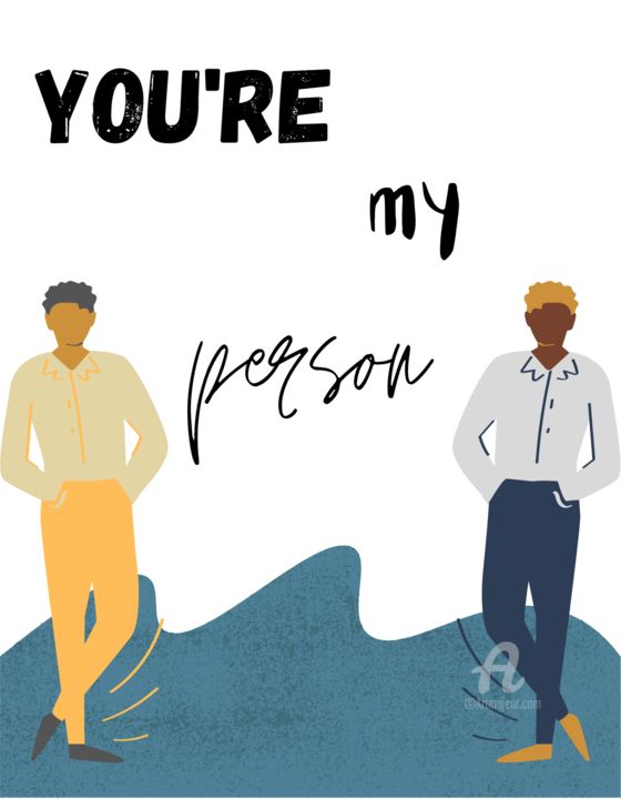 Digital Arts titled "you're my person" by Mg Photography, Original Artwork, 2D Digital Work