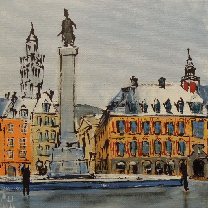 Painting titled "Lille, Grand Place" by Michel Castel, Original Artwork, Acrylic