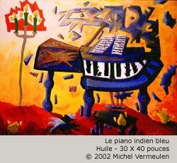 Peinture intitulée "Le piano indien bleu" par Michel Vermeulen, Œuvre d'art originale, Huile