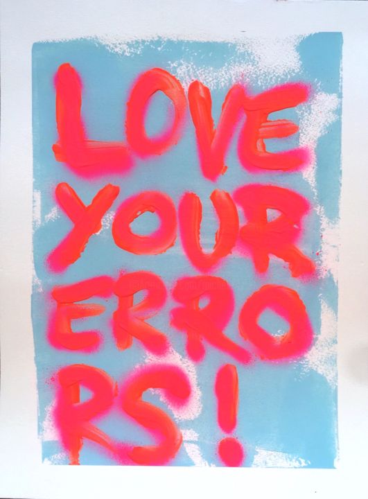 Schilderij getiteld "Love Your Errors #2" door Michele Lysek (WP11), Origineel Kunstwerk, Acryl