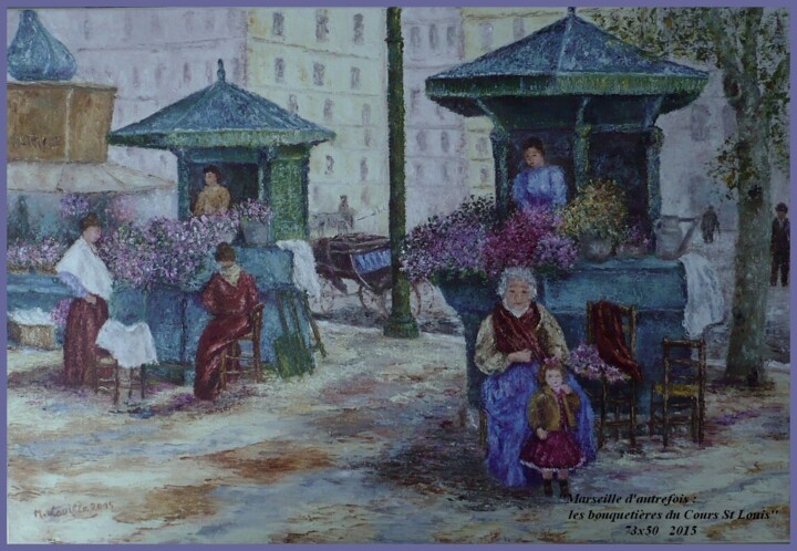 Painting titled "Les bouquetières du…" by Monique Laville, Original Artwork, Oil