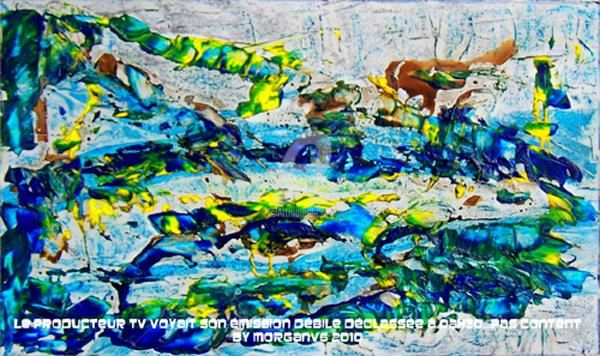 Peinture intitulée "Le producteur TV vo…" par Morganv6, Œuvre d'art originale