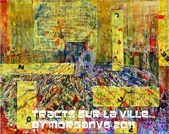 Peinture intitulée "Tracts sur la ville…" par Morganv6, Œuvre d'art originale