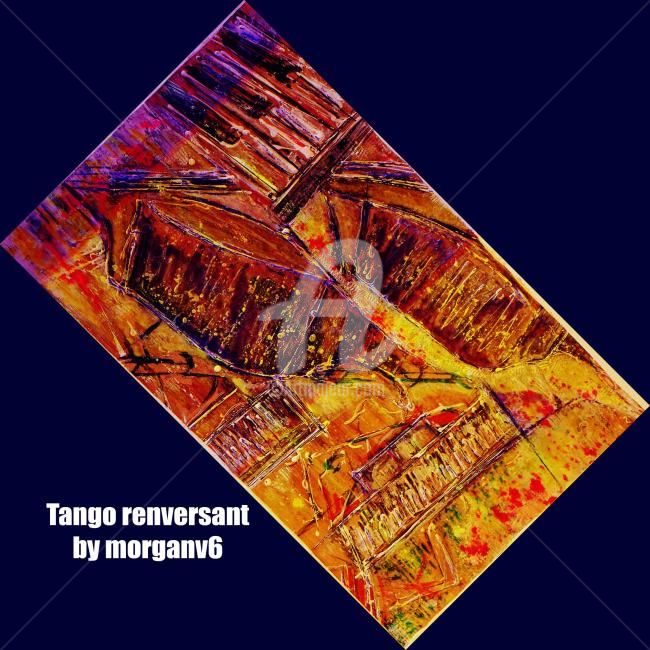 Painting titled "Tango renversant" by Morganv6, Original Artwork