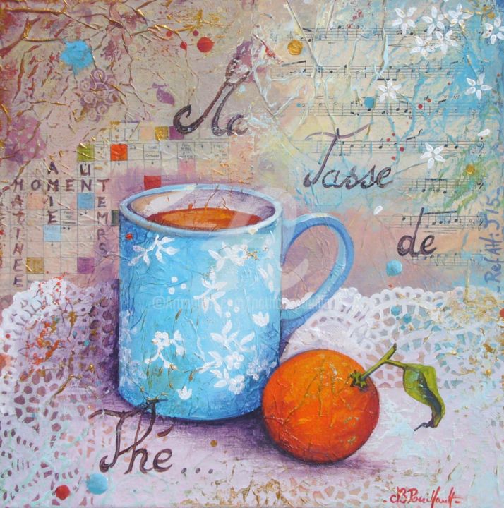 Pintura intitulada "Ma tasse de Thé" por Nathalie Pouillault Boyaval, Obras de arte originais