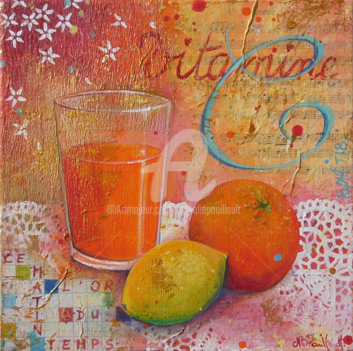 Painting titled "Vitamine C" by Nathalie Pouillault Boyaval, Original Artwork