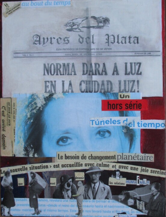 Collages titled "Norma dara a luz...…" by Norma Trosman, Original Artwork, Collages Mounted on Wood Panel
