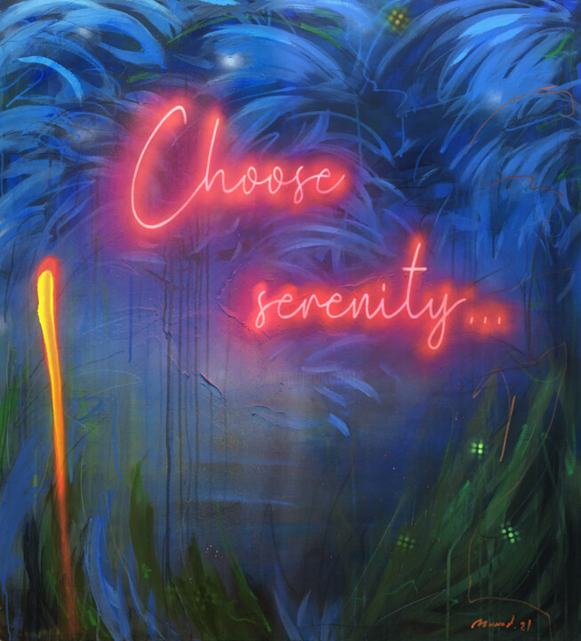 제목이 "Choose serenity"인 미술작품 Nusret Aktay로, 원작, 아크릴 나무 들것 프레임에 장착됨