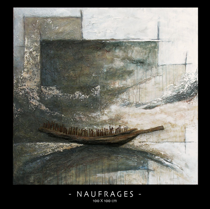 Painting titled "naufrages.jpg" by Olivier Grolleau, Original Artwork