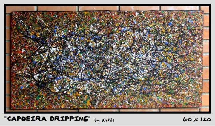 Painting titled ""Capoeira Dripping"…" by Oscar Cirio (Wilde), Original Artwork, Other