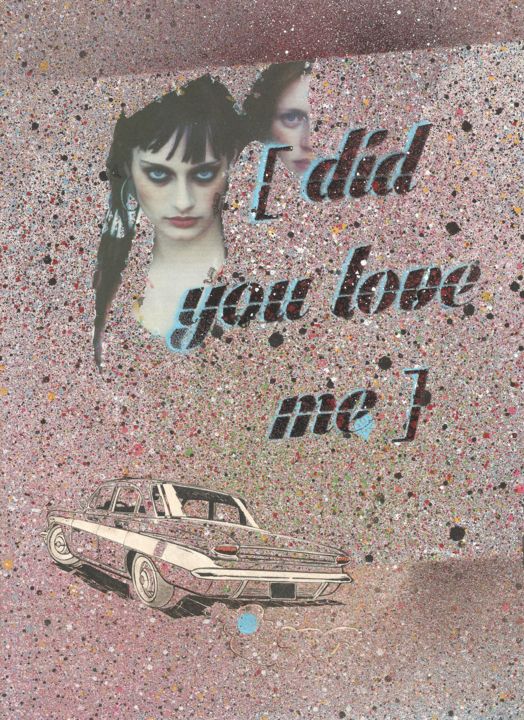 Collages intitulée "Did You Love Me II" par Paskal Damange, Œuvre d'art originale