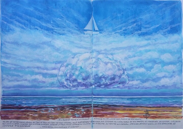 Peinture intitulée "" La mer de présage…" par Philippe Brobeck, Œuvre d'art originale, Poème