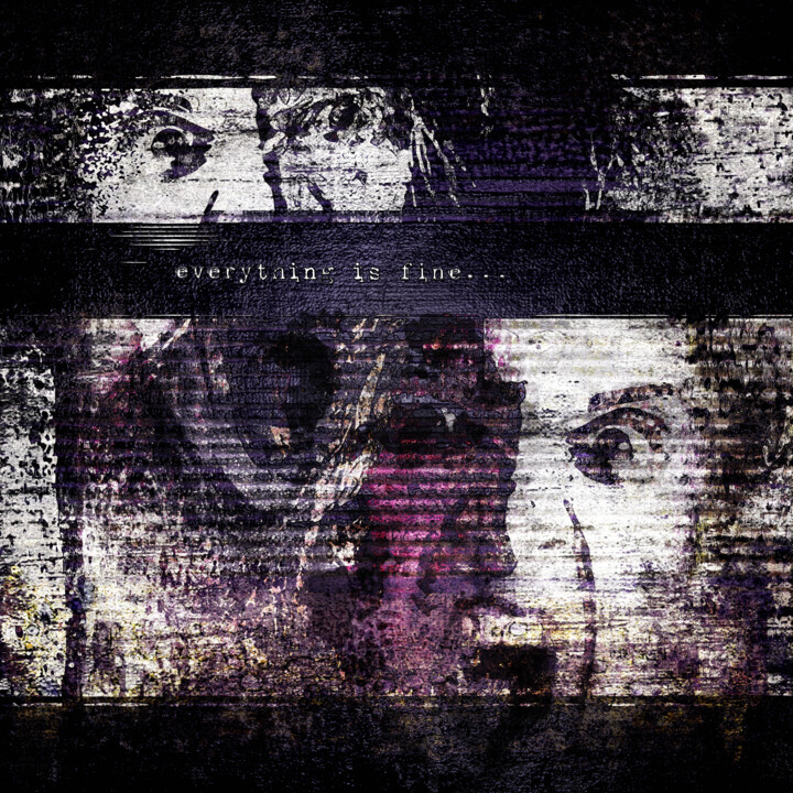 Digital Arts titled "Everything is fine…" by Qlstuff.Limited, Original Artwork, 2D Digital Work