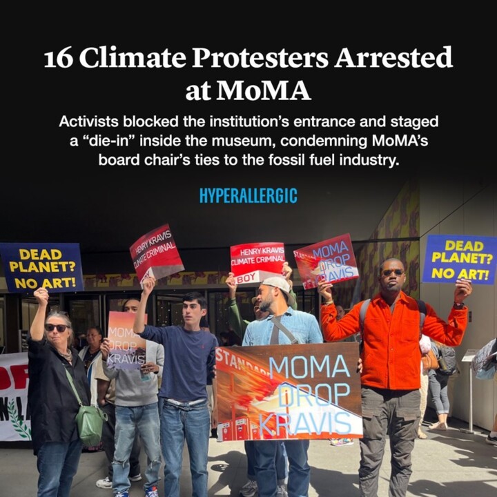 16 militants pour le climat ont été arrêtés au MoMA alors qu'ils protestaient contre le don d'Henry Kravis
