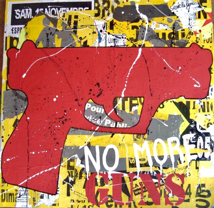 Painting titled "NO MORE GUNS" by Sidné Le Fou, Original Artwork